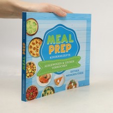 Meal Prep Kinderrezepte  | 