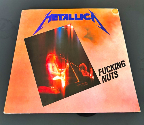 Metallica fucking nuts - fucking,