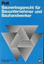 Pott, Construction Contract