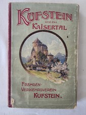 KUFSTEIN und seine Umgebung