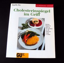 Buch GU Cholesterinspiegel Im Griff Ernährung Kochbuch Gesundheits - Ratgeber