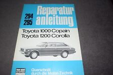 Reparaturanleitung Reparaturhandbuch Toyota 1200 Corolla/1000 Copain erstklassig