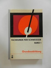 Fachkunde für Schweißer Band