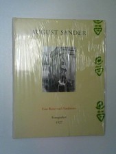AUGUST SANDER . EINE REISE