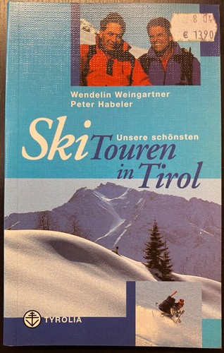 Unsere schönsten skitouren - unsere, in