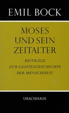 Moses und sein Zeitalter |