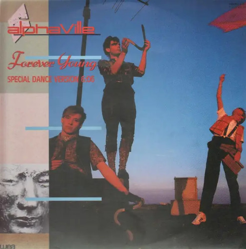 Alphaville forever young - forever,