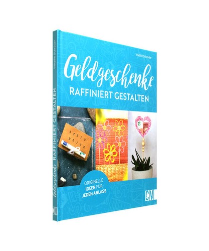 Geldgeschenke raffiniert