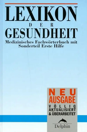 Lexikon der gesundheit - der,