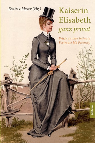 Kaiserin elisabeth ganz - elisabeth, privat