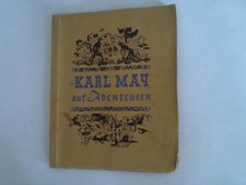 Rau, Walter - Teutoburger Margarinewerke: Mit Karl May auf Abenteuern. ...