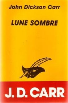 Lune sombre von - , dickson