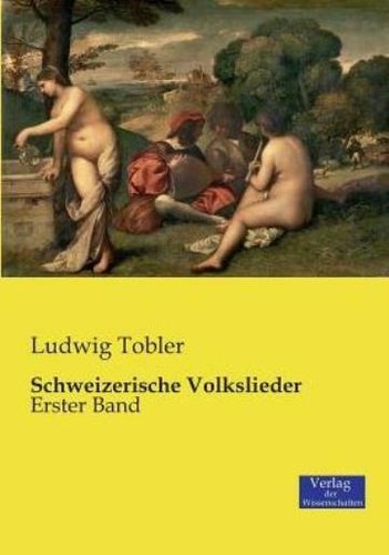 Schweizerische volkslieder - schweizerische,
