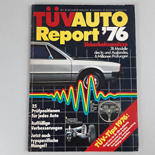 TÜV Auto Report 1976. 74 Modelle. TÜV-Tips. Sicherheitsanalyse...