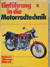 Helmut Werner Bönsch : Einführung in die Motorradtechnik 1983