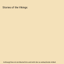 Stories of the Vikings, Mary Macgregor