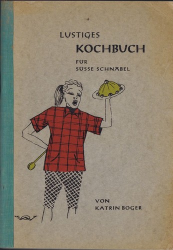 Lustiges kochbuch für süsse - lustiges,