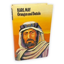 Orangen und Datteln Karl May Band 18 Pawlak Verlag Gebundenes Buch 1983 Roman