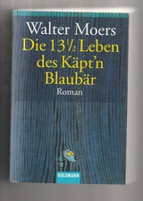 +++ WALTER MOERS +++ DIE 13