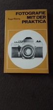 Fotografie mit der Praktica - VEB Fotokinoverlag Leipzig -  DDR von 1977 -
