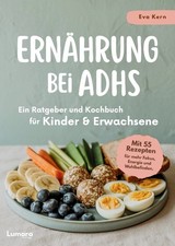 Ernährung bei ADHS - Ein