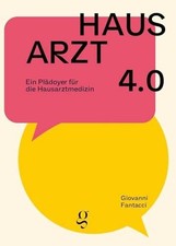 Hausarzt 4.0: Ein Plädoyer