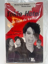 Tokio Hotel : so laut du kannst ; die unglaubliche Erfolgsstory der Megastars Mi