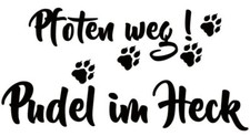 PUDEL Autoaufkleber AUFKLEBER Schriftaufkleber sticker Kontur Pfoten weg...