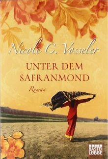 Unter dem safranmond roman - unter,