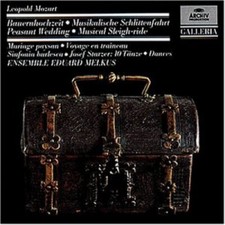 Mozart, Leopold | CD | Die Bauernhochzeit/Musikalische Schlittenfahrt.. (Arch...