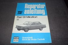 Reparaturanleitung Reparaturhandbuch Fiat 131 Mirafiori 1300/1600 erstklassig