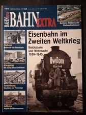 Bahn Extra Heft Nr. 5/2012 Eisenbahn im Zweiten Weltkrieg guter Zustand