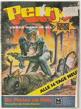 ✪ PERRY UNSER MANN IM ALL #77 Die Pforten zur Hölle, Moewig 1973 COMICHEFT Z3