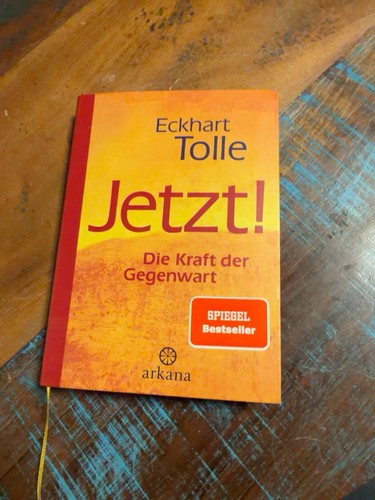 Eckhart tolle jetzt die - –, jetzt!