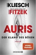 Der Klang des Bösen Auris. Nach einer Idee von Sebastian Fitzek | SPIEGEL Bes...