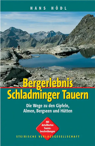 Bergerlebnis schladminger - bergerlebnis,