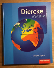 Diercke Weltatlas - Ausgabe Bayern