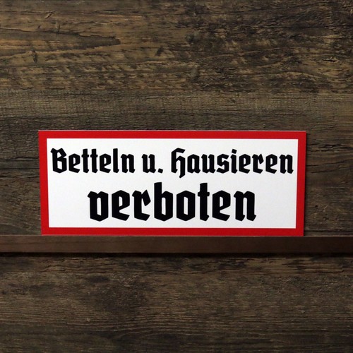 Schild betteln hausieren - schild, u