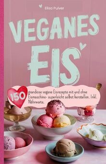 Veganes eis 150 grandiose - eis:,