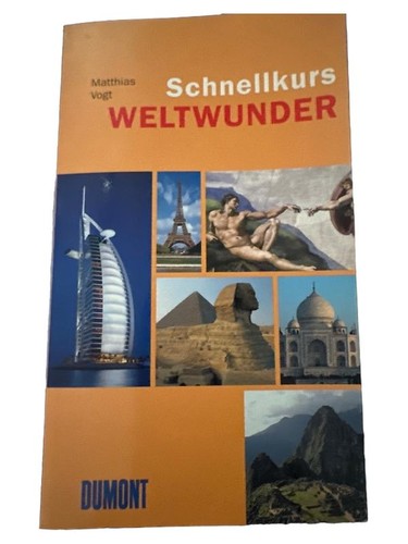 Schnellkurs weltwunder - schnellkurs,