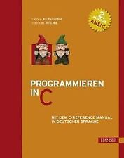 Programmieren in C: Mit dem C-Reference Manual in deutsc... | Buch | Zustand gut