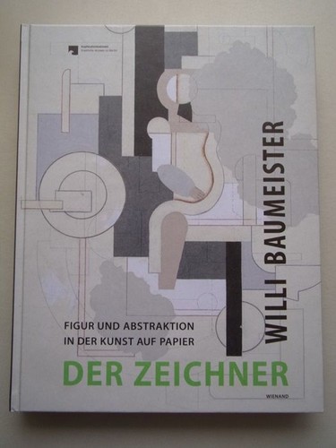 Willi baumeister der zeichner - willi, baumeister.