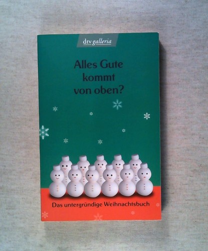 Alles gute kommt - gute, von