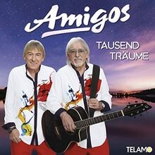 Tausend träume von amigos - tausend, |