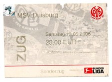 Ticket BL FSV Mainz 05 - MSV Duisburg 13.05.2006 Zugticket