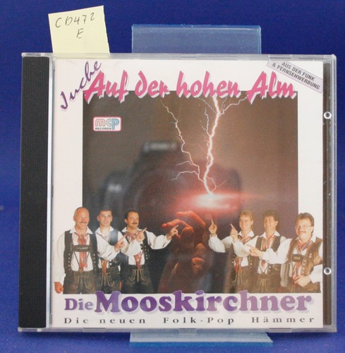 Juche auf der hohen alm - -,