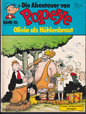 Die Abenteuer von Popeye Band 10 "Olivia als Höhlenbraut" - zeitloser Klassiker