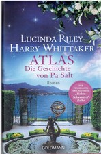Atlas - Die Geschichte von Pa Salt - Lucinda Riley Die Sieben Schwestern Band 8