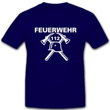 Feuerwehr 112 Helm Hacke Wappen Abzeichen Emblem - T Shirt #3723
