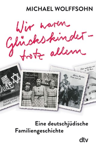 Michael wolffsohn wir waren - /,